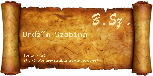 Brém Szabina névjegykártya
